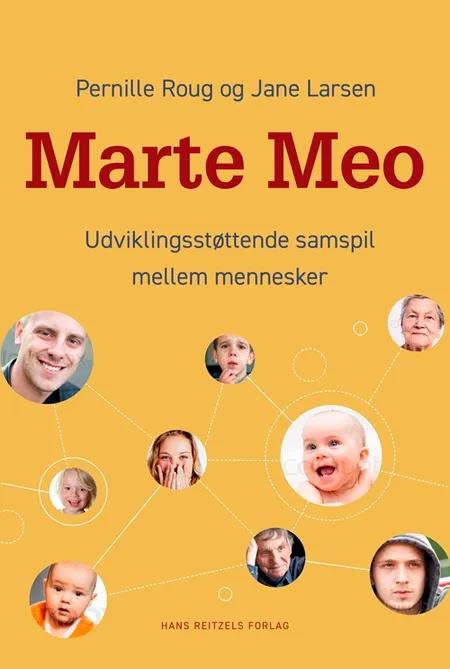 Marte Meo - udviklingsstøttende samspil mellem mennesker af Pernille Roug