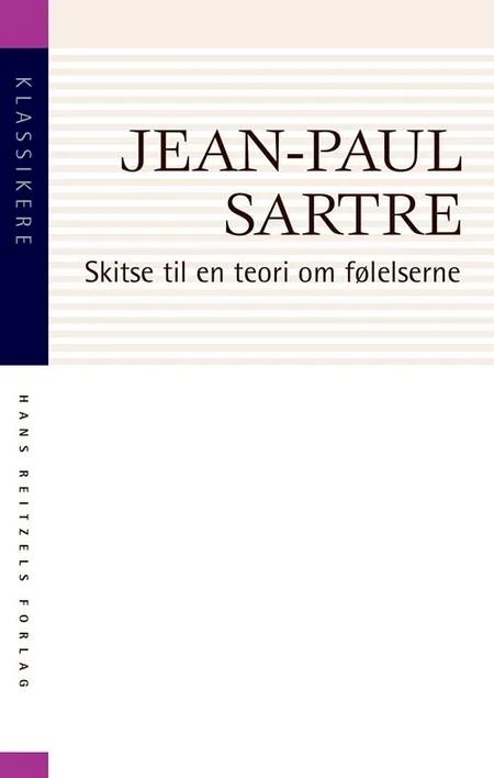 Skitse til en teori om følelserne af Jean-Paul Sartre