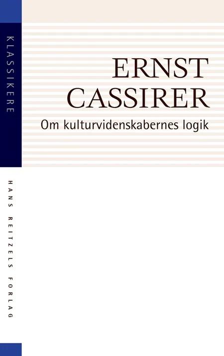 Om kulturvidenskabernes logik af Ernst Cassirer