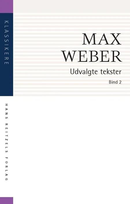 Udvalgte tekster af Max Weber