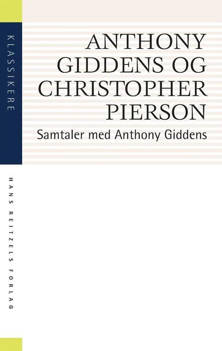 Samtaler med Anthony Giddens af Anthony Giddens