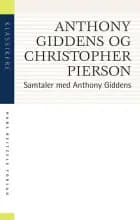 Samtaler med Anthony Giddens