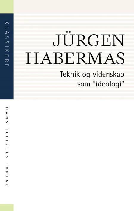 Teknik og videnskab som 'ideologi' af Jürgen Habermas