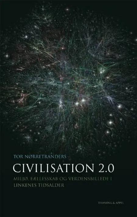 Civilisation 2.0 af Tor Nørretranders