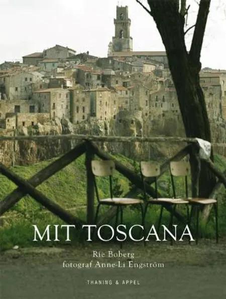 Mit Toscana af Rie Boberg