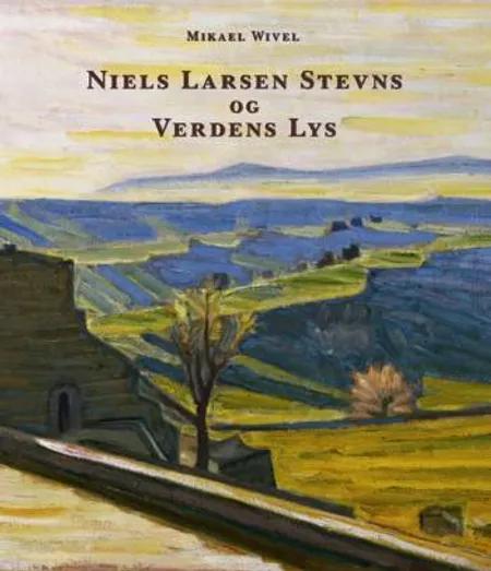 Niels Larsen Stevns og Verdens Lys af Mikael Wivel