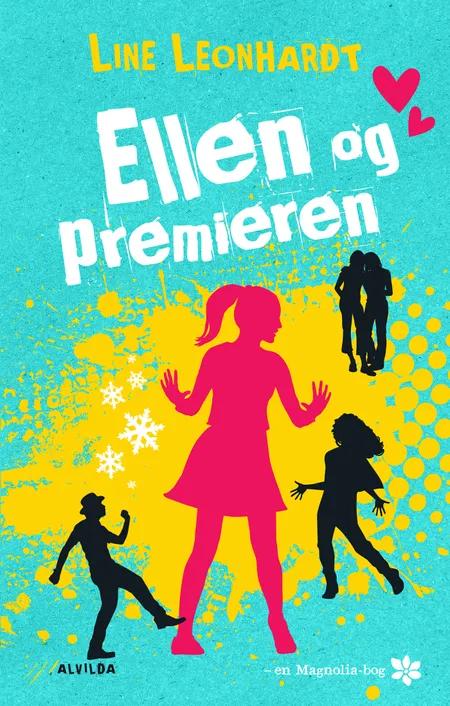 Ellen og premieren (2) af Line Leonhardt