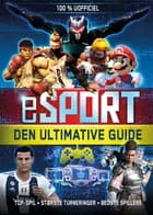eSport - Den ultimative guide