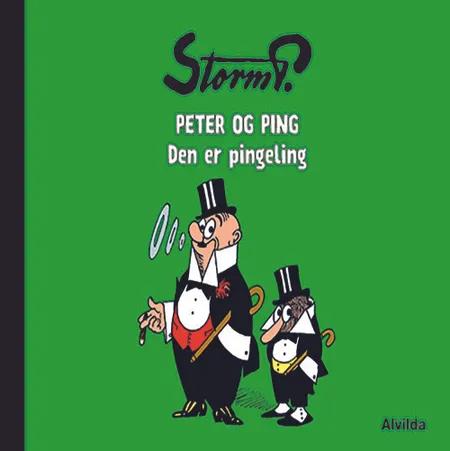 Storm P. - Peter og Ping - Den er pingeling af Robert Storm Petersen