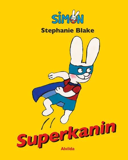 Superkanin af Stephanie Blake