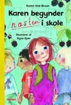 Karen begynder NÆSTEN i skole