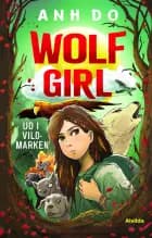 Wolf Girl 1: Ud i vildmarken