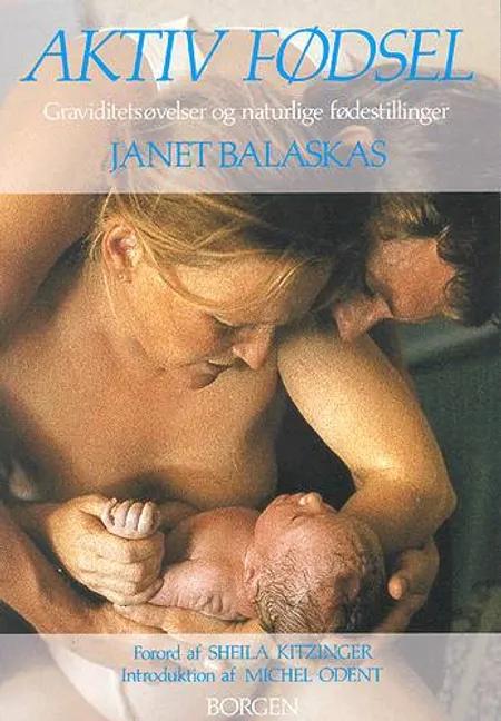 Aktiv fødsel af Janet Balaskas