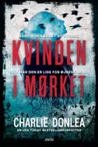 Kvinden i mørket, CD