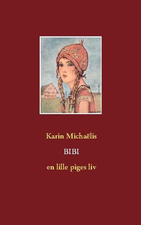 Bibi af Karin Michaëlis