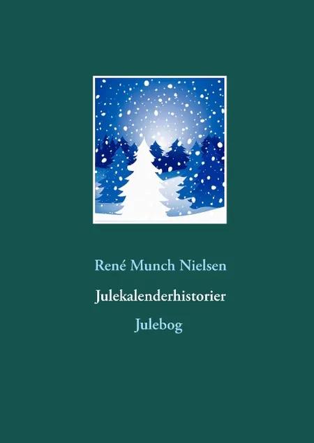 Julekalenderhistorier af René Munch Nielsen