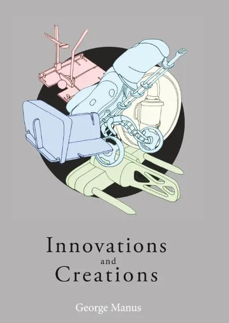 Innovations and Creations af George Manus