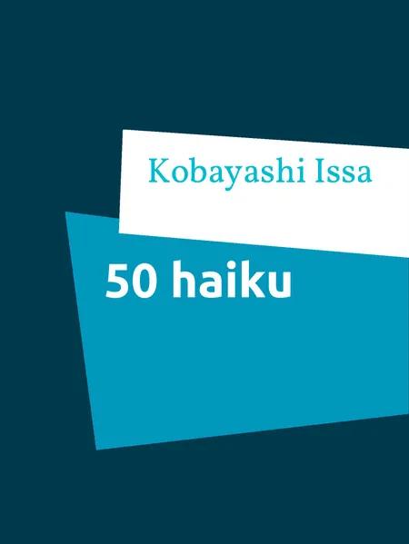 50 haiku af Kobayashi Issa