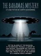 The Bahamas mystery