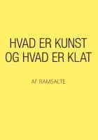 Hvad er kunst og hvad er klat