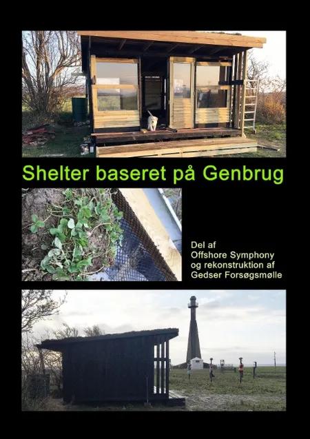 Shelter baseret på Genbrug af Gitte Ahrenkiel