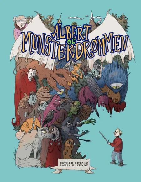 Albert og Monsterdrømmen af Esther Rützou