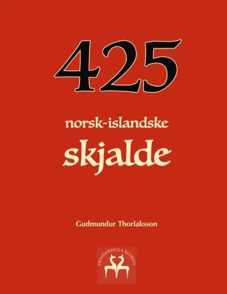 425 norsk-islandske skjalde af Gudmundur Thorlaksson