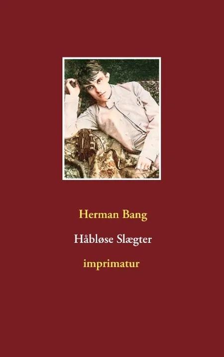 Haabløse Slægter af Herman Bang