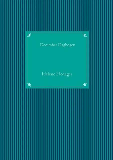 December Dagbogen af Helene Hedager