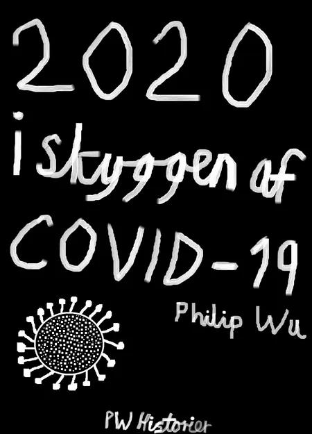 2020 i skyggen af COVID-19 af Philip Wu