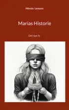Marias Historie
