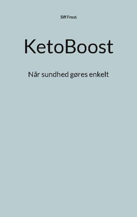 KetoBoost af Siff Frost