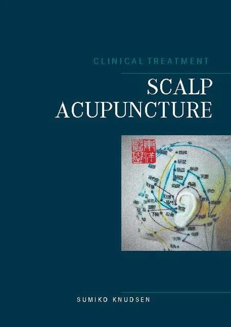 Scalp Acupuncture af Sumiko Knudsen