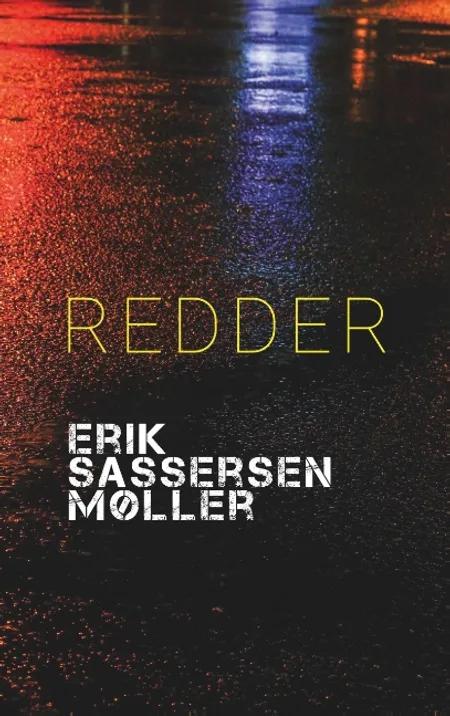 Redder af Erik Sassersen Møller