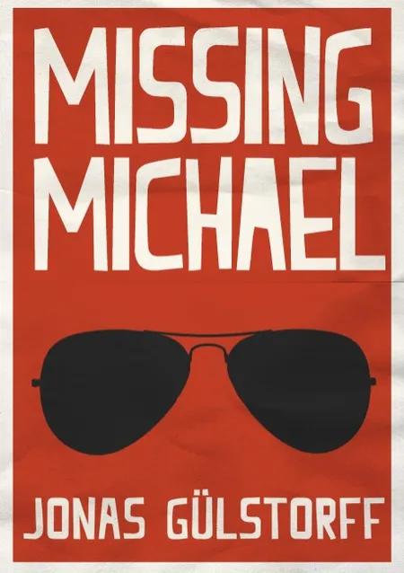 Missing Michael af Jonas Gülstorff