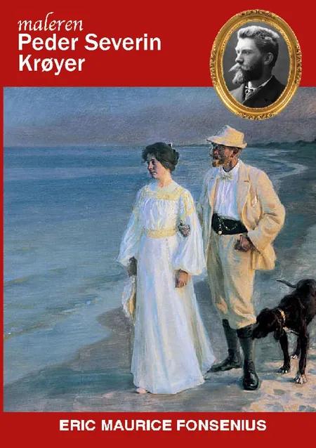 Peder Severin Krøyer af Eric Maurice Fonsenius