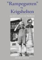 ''Rampegutten'' og Krigshelten