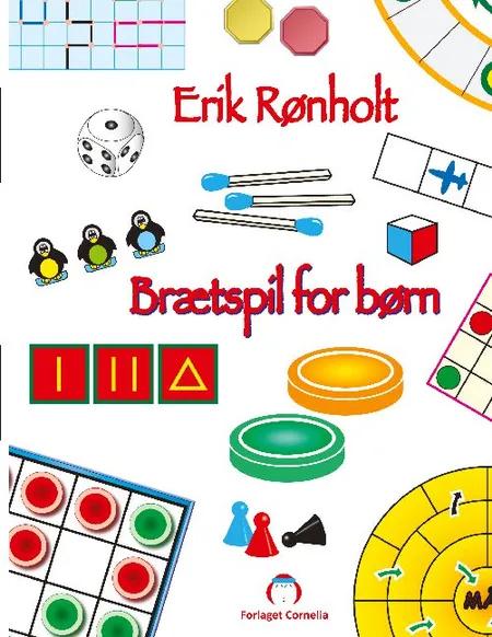 Brætspil for børn af Erik Rønholt