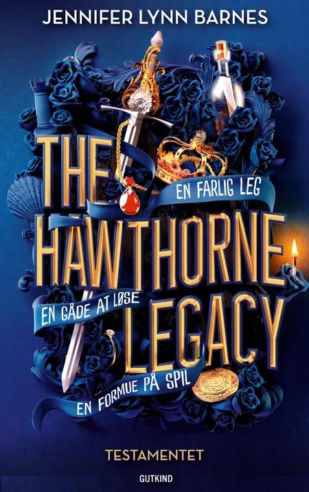 The Hawthorne Legacy - Testamentet af Jennifer Lynn Barnes