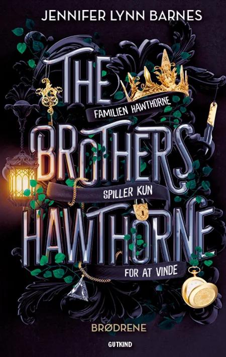 The Brothers Hawthorne - Brødrene af Jennifer Lynn Barnes