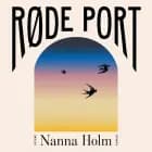 Røde Port af Nanna Holm