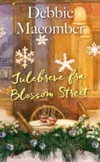 Julebreve fra Blossom Street
