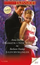 Dramatik i New York / Juleforviklinger