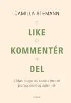 Like, kommentér, del