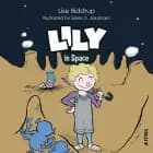 Lily #2: Lily in Space