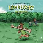 Leo & Lucky #1: The Big Bone