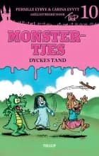 Monstertjes #10: Dyckes tand