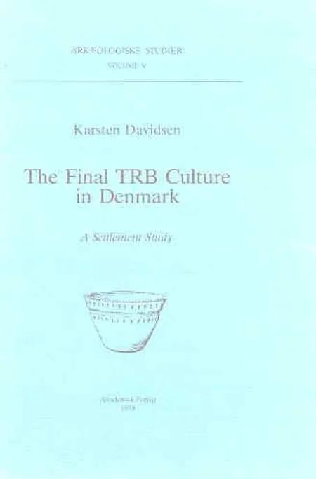 The final TRB culture in Denmark af Karsten Davidsen