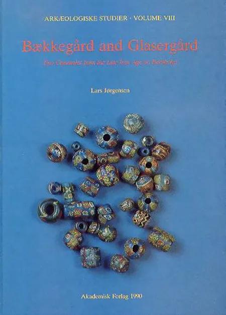 Bækkegård and Glasergård af Lars Jørgensen