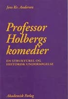 Professor Holbergs komedier